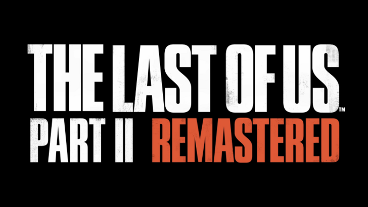 Das Veröffentlichungsdatum und die Uhrzeit von The Last of Us 2 Remastered