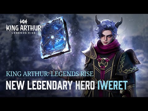 King Arthur: Lendas Rise - Personagem e eventos Iweret