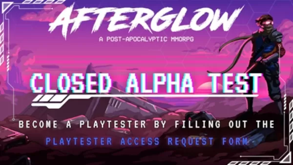 末日生存手游《Afterglow》开启封闭Alpha测试