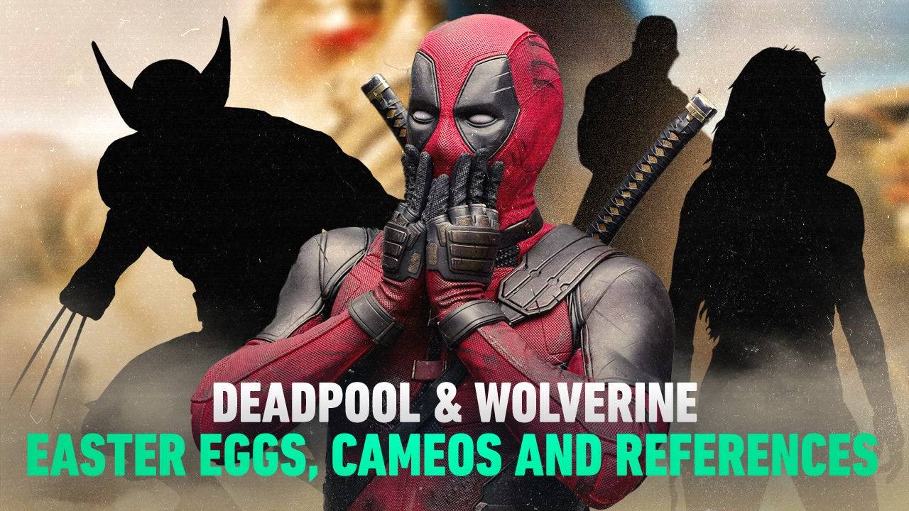 Deadpool & Wolverine: Easter Egg, Cameos at Sanggunian