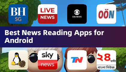 Best News Reading Apps for Android