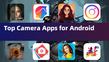 Top Camera Apps for Android