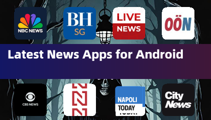 Android အတွက်နောက်ဆုံးသတင်းအက်ပ်များ
