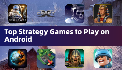 Androidでプレイするトップ戦略ゲーム