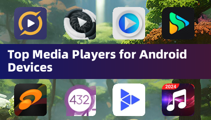 Androidデバイスのトップメディアプレーヤー