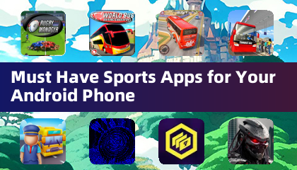Must Have Sports Apps for Your Android Phone