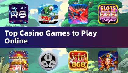 Top Casino Games to Play Online