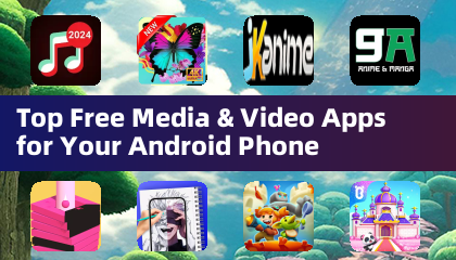 Top Free Media & Video Apps for Your Android Phone