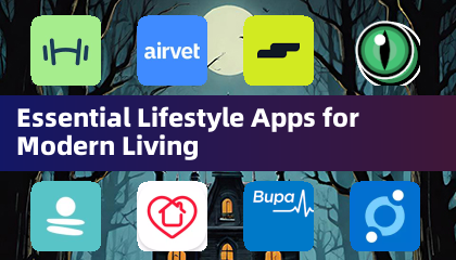Essential Lifestyle Apps for Modern Living