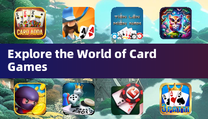Explore the World of Card Games