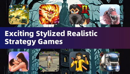 Exciting Stylized Realistic Strategy Games