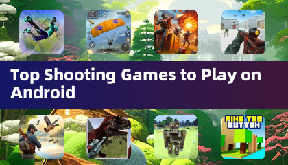 Top Shooting Games to Play on Android