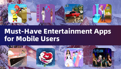 Must-Have Entertainment Apps for Mobile Users