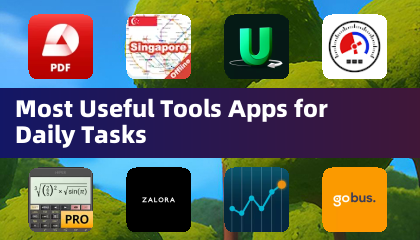 Most Useful Tools Apps for Daily Tasks