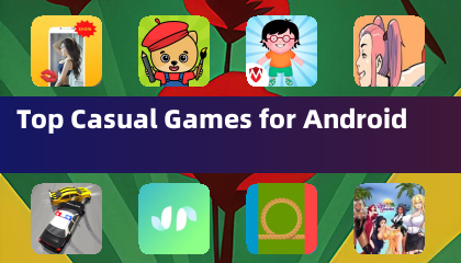 Top Casual Games for Android