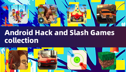 Collection de jeux Android Hack and Slash