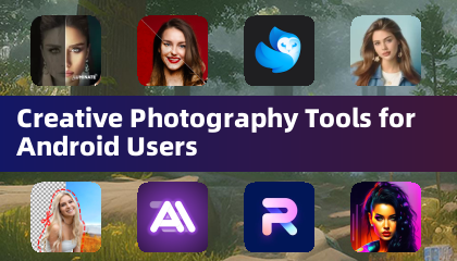 Творческие инструменты для фотографии для пользователей Android