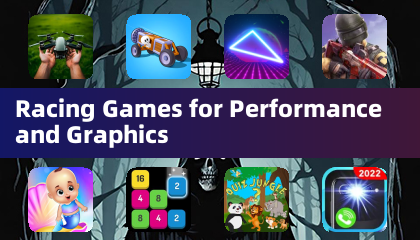适合性能和图形的赛车游戏